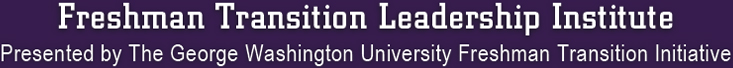 Freshman Transition Leadership Institute